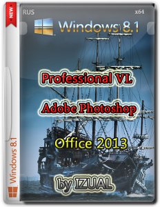 Windows 8.1 Pro by IZUAL Maximum v23.07.2014 + Photoshop CC 14.1.2 Final + Office 2013 (64) (2014) [Rus]