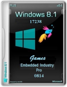 Microsoft Windows Embedded Industry Pro 8.1.17238 x64 RU Games by Lopatkin (2014) 