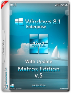Windows 8.1 Enterprise With Update Matros Edition v.05 (x86-x64) (2014) [Rus]