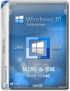 Windows 10 Enterprise 10240.16390.150714-1601.th1_st1 by Lopatkin MINI 2in1 (x86-x64) (2015) [Rus]