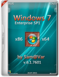 Windows 7 Enterprise SP1 by Sam@Var v.6.1.7601 (x86-x64) (2015) [Rus]
