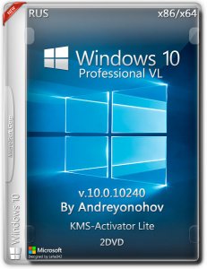 Windows 10 Pro VL 10240 by Andreyonohov 2DVD (x86/x64) (2015) [Rus]