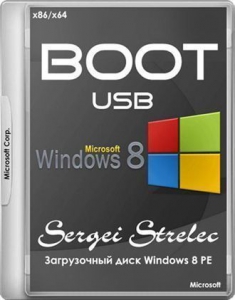 Boot USB Sergei Strelec 2015 v.8.2 (x86/x64/Native x86) [Ru]