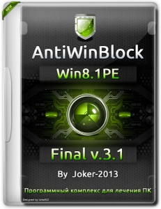 AntiWinBlock 3.1 Final Win8.1PE by Joker-2013 [RUS]