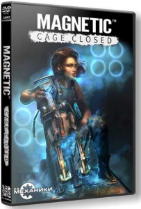 Magnetic: Cage Closed [Ru/Multi] (1.05) Repack R.G. 