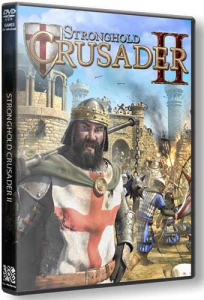 Stronghold: Crusader II [Ru] (1.0.22365/upd17/dlc) Repack xatab