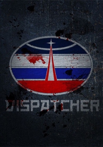 Dispatcher [Ru/En] (1.00/upd2) SteamRip Let'slay