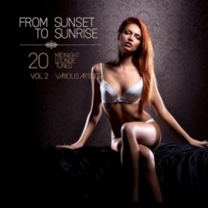 VA - From Sunset to Sunrise Vol 2 20 Midnight Lounge Tunes