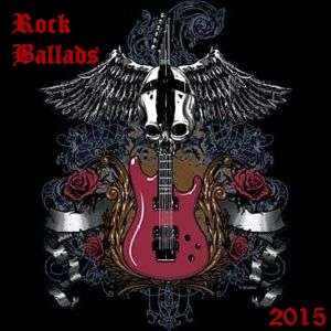 VA - The Best Rock Ballads of 2015