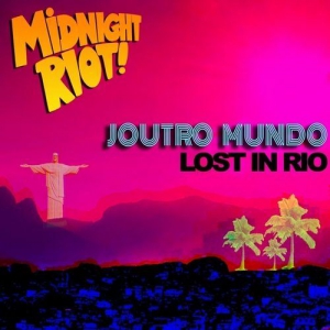 Joutro Mundo - Lost in Rio