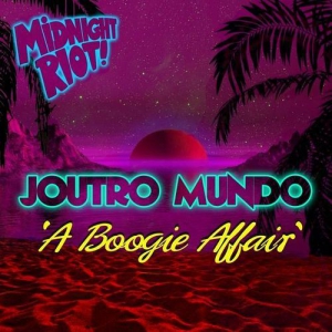 Joutro Mundo - A Boogie Affair