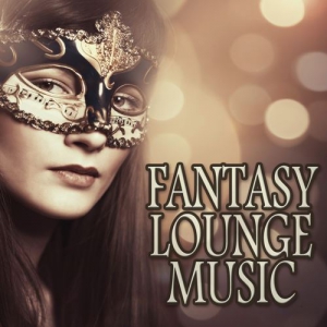 VA - Fantasy Lounge Music