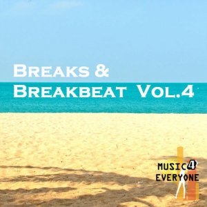 VA - Music For Everyone - Breaks & Breakbeat Vol.4