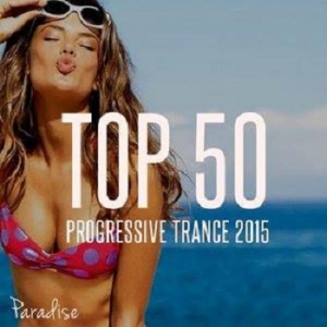 VA - Top 50 Progressive Trance (Paradise)