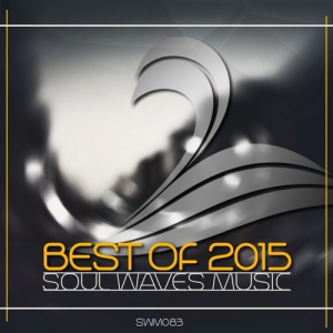 VA - Best Of 2015: Soul Waves Music
