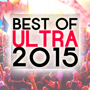 VA - Ultra Best 2015 Elements Weekend
