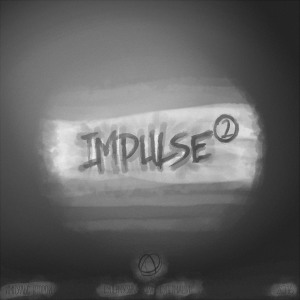  - Impulse 2 -   