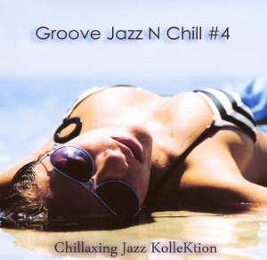 Konstantin Klashtorni - Groove Jazz N Chill #4