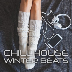 VA - Chillhouse Winter Beats