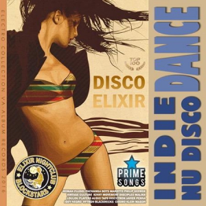 VA - Indie Dance: Disco Elixir