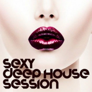 VA - Sexy Deep House Session