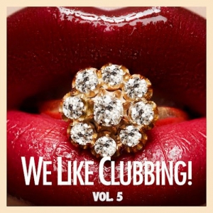 VA - We Like Clubbing! Vol. 5