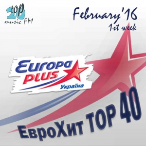  - Europa Plus   40 February 1st week 