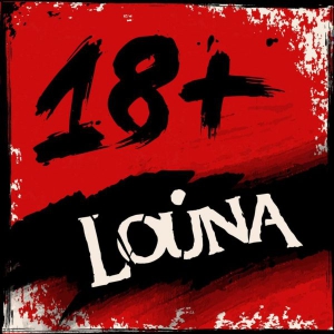 LOUNA - 18+ ()