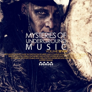 VA - Mysteries of Underground Music, Vol. 7