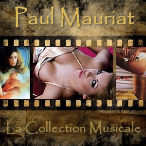 Paul Mauriat - La collection musicale