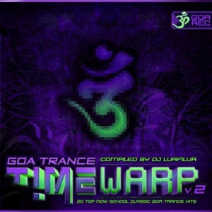 VA - Goa Trance Timewarp Vol.2