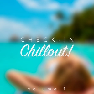 VA - Check-in Chillout! Vol.1