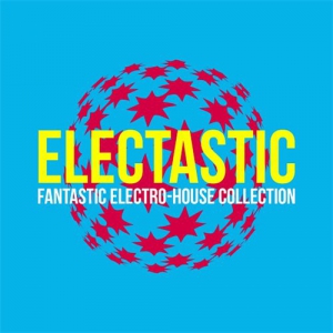 VA - Electastic (Fantastic Electro-House Collection)