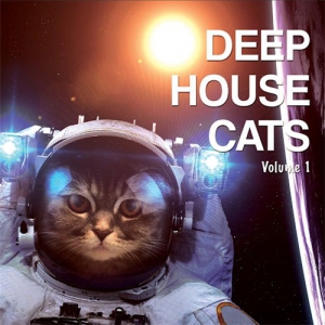 VA - Deep House Cats Vol. 1