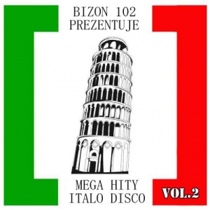 VA - Mega Hity Italo Disco Vol. 2