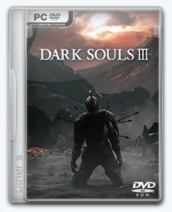 Dark Souls 3 [Ru/En] (1.0.3) Repack SEYTER