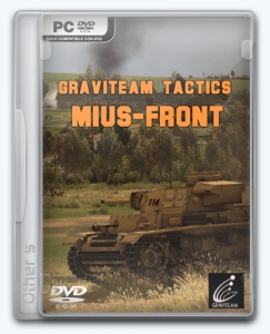 Graviteam Tactics: Mius-Front [Ru/En] (6.0.3598/4) License CODEX