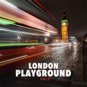 VA - London Playground Vol. 2
