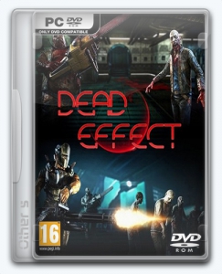 Dead Effect 2 [Ru/En] (160506.1035) Repack Other s
