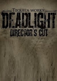 Deadlight: Director's Cut | RePack Other s