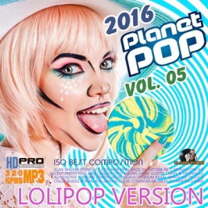 VA - Planet Pop Vol. 05: Lolipop Version