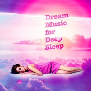 VA - Dream Music for Deep Sleep