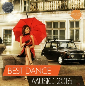 VA- - Best Dance Music 2016 Vol.2-CsM