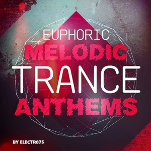 VA - Euphoric Melodic Trance Limitless