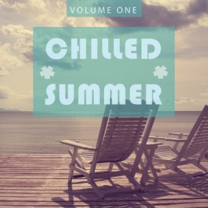 VA - Chilled Summer Vol.1