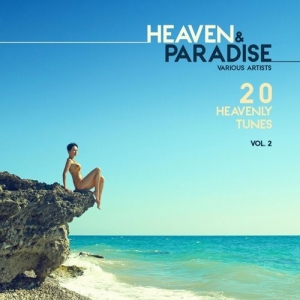 VA - Heaven and Paradise Vol. 2 (20 Heavenly Tunes)