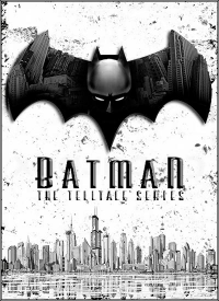 Batman: The Telltale Series - Episode 1-5 | RePack  R.G. Freedom