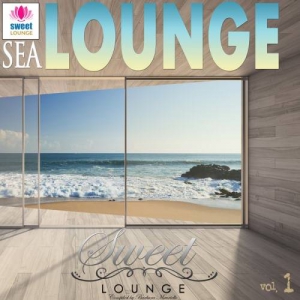 VA - The Sweet Lounge Vol.1 (Sea Lounge)
