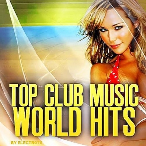 VA - Top Club Music World Hits 25816