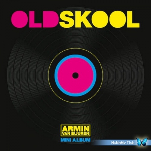 Armin van Buuren - Old Skool (Mini Album)